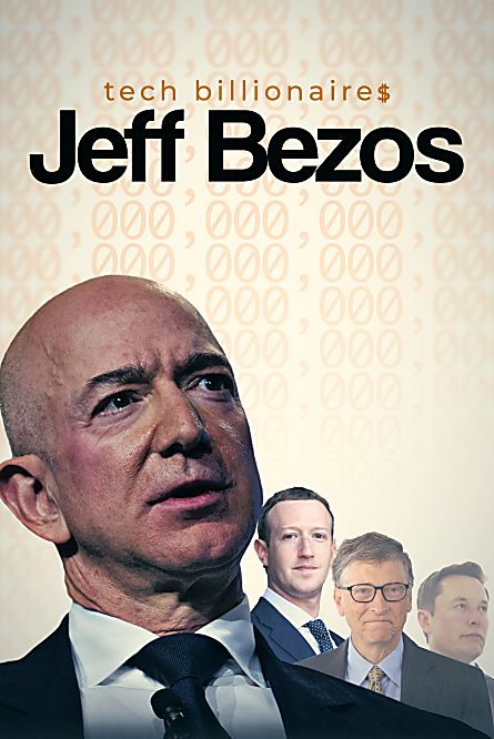 Tech Billionaires: Jeff Bezos (2021)
